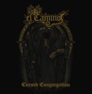 El Camino - Cursed Congregation in the group CD / Hårdrock at Bengans Skivbutik AB (2525737)