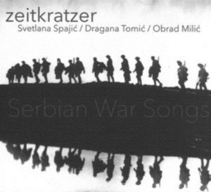 Zeitkratzer - Serbian War Songs in the group CD / Jazz at Bengans Skivbutik AB (2525792)
