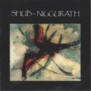 Shub Niggurath - Shub Niggurath in the group CD / Hårdrock/ Heavy metal at Bengans Skivbutik AB (2528440)