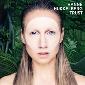 Hukkelberg Hanne - Trust in the group CD / Rock at Bengans Skivbutik AB (2538643)