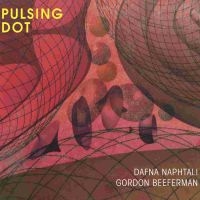 Naphtalis Dafna & Gordon Beeferman - Pulsing Dor in the group CD / Pop-Rock at Bengans Skivbutik AB (2538948)