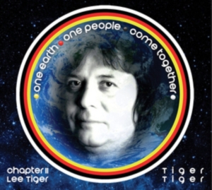 Tiger-Tiger - One Earth, One People, Come Togethe in the group OTHER / Övrigt / at Bengans Skivbutik AB (2540346)