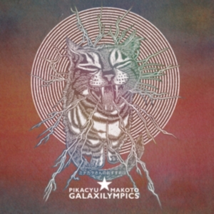 Pikacyu-Makoto - Galaxilympics in the group VINYL / Pop-Rock at Bengans Skivbutik AB (2540377)