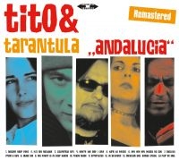 Tito & Tarantula - Andalucia in the group CD / Pop-Rock at Bengans Skivbutik AB (2545564)