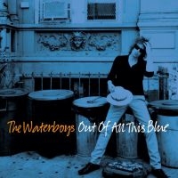 The Waterboys - Out Of All This Blue in the group Minishops /  at Bengans Skivbutik AB (2547691)