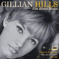 Hills Gillian - Zou Bisou Bisou: Tout En Francais T in the group OUR PICKS / Christmas gift tip CD at Bengans Skivbutik AB (2547717)