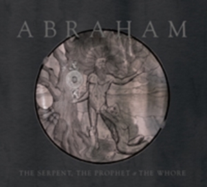 Abraham - Serpent, The Prophet & The Whore in the group CD / Hårdrock at Bengans Skivbutik AB (2547760)