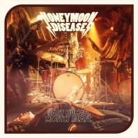 Honeymoon Disease - Part Human, Mostly Beast in the group VINYL / Pop-Rock,Reggae at Bengans Skivbutik AB (2548688)