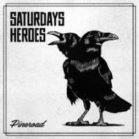 Saturday's Heroes - Pineroad in the group OTHER / CDK-07 at Bengans Skivbutik AB (2548694)