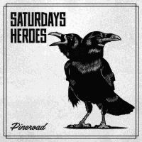 Saturdays Heroes - Pineroad Cd in the group OTHER / -Start Jan R2 at Bengans Skivbutik AB (2548694)