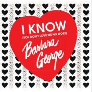George Barbara - I Know You Don't Love Me No More in the group CD / RnB-Soul at Bengans Skivbutik AB (2549092)