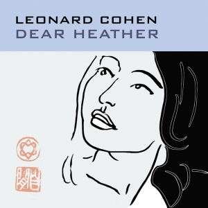 Cohen Leonard - Dear Heather in the group OUR PICKS / Most popular vinyl classics at Bengans Skivbutik AB (2549537)