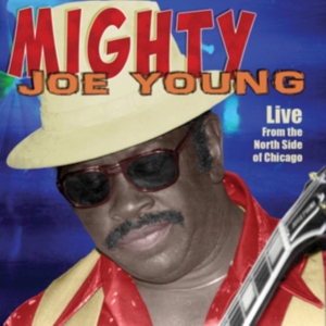 Young Mighty Joe - Live From The North Side Of Chicago in the group CD / Jazz at Bengans Skivbutik AB (2551361)