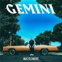 MACKLEMORE - GEMINI in the group OUR PICKS / Christmas gift tip CD at Bengans Skivbutik AB (2556897)