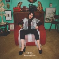 Eera - Reflection Of Youth in the group VINYL / Pop-Rock at Bengans Skivbutik AB (2557155)