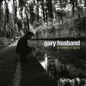 Gary Husband - Meeting Of Spirits in the group CD / Jazz at Bengans Skivbutik AB (2557335)