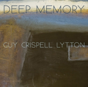 Barry Guy Marilyn Crispell Paul L - Deep Memory in the group OTHER / Övrigt / at Bengans Skivbutik AB (2557523)