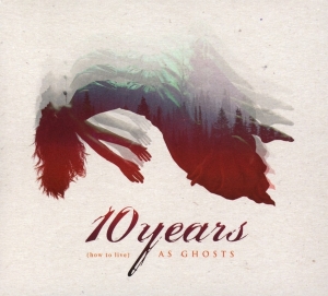 Ten Years - (How To Live) As Ghosts in the group CD / Pop-Rock at Bengans Skivbutik AB (2561586)