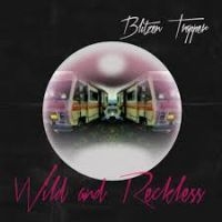 Blitzen Trapper - Wild And Reckless in the group CD / Pop-Rock at Bengans Skivbutik AB (2572367)