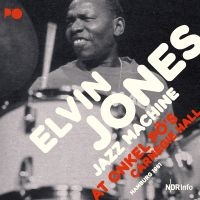 Jones Elvin & Jazz Machine - At Onkel Po's Carnergie Hall 1981 in the group CD / Jazz at Bengans Skivbutik AB (2572387)