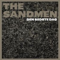 The Sandmen - Den Bedste Dag in the group VINYL / Dansk Musik,Pop-Rock at Bengans Skivbutik AB (2607540)