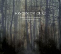 Lognvik Reinholdt Ingebjörg - Songen Om Guro in the group CD / Elektroniskt,World Music at Bengans Skivbutik AB (2645587)