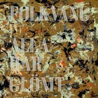 Folkvang - Alla Har Glömt Lp in the group VINYL / New releases / Pop at Bengans Skivbutik AB (2647048)