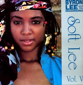 Byron Lee & The Dragonaires - Soft Lee Vol. V in the group VINYL / Vinyl Reggae at Bengans Skivbutik AB (2661377)