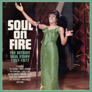 Various Artists - Soul On Fire ~ The Detroit Soul Story (3CD) in the group OTHER / Övrigt / at Bengans Skivbutik AB (2714666)