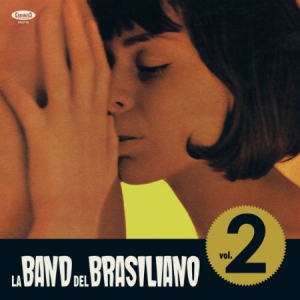 La Band Del Brasiliano - Volume 2 in the group CD / Pop at Bengans Skivbutik AB (2851577)