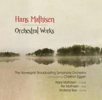 Mathisen Hans - Orchestral Works in the group CD / Jazz at Bengans Skivbutik AB (2873617)