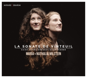 Maria & Nathalia Milstein - La Sonate De Vinteuil in the group CD / Klassiskt,Övrigt at Bengans Skivbutik AB (2890170)