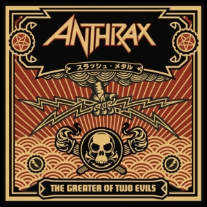 Anthrax - The Greater Of Two Evils in the group Minishops / Anthrax at Bengans Skivbutik AB (3002045)