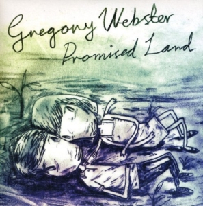 Webster Gregory - Promised Land in the group OTHER / Övrigt / at Bengans Skivbutik AB (3013776)