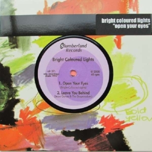 Bright Coloured Lights - Open Your Eyes in the group VINYL / Pop-Rock at Bengans Skivbutik AB (3013840)