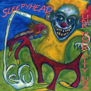 Sleepyhead - Punk Rock City Usa in the group CD / Pop-Rock at Bengans Skivbutik AB (3013857)