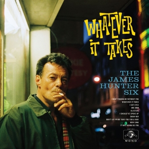 Hunter James Six - Whatever It Takes in the group VINYL / Pop-Rock,RnB-Soul at Bengans Skivbutik AB (3019880)