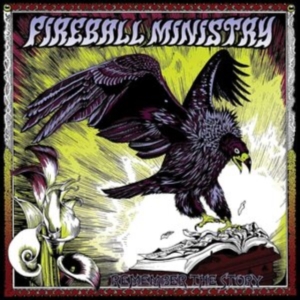 Fireball Ministry - Remember The Story in the group VINYL / Pop-Rock at Bengans Skivbutik AB (3025082)