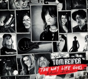 Keifer Tom - Way Life Goes - Deluxe Edition in the group CD / Rock at Bengans Skivbutik AB (3025090)