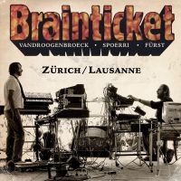 Brainticket - Zurich/Lausanne in the group CD / Pop-Rock at Bengans Skivbutik AB (3035244)