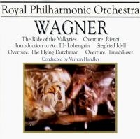 Royal Philharmonic Orchestra /Handl - Wagner: The Ride Of The Valkyr in the group CD / Pop-Rock at Bengans Skivbutik AB (3042078)