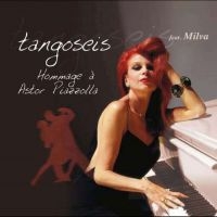 Tango Seis Feat. Milva - Hommage A Astor Piazzolla in the group CD / World Music at Bengans Skivbutik AB (3042155)