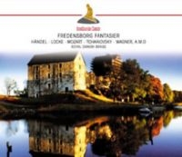 Fredensborg Fantasier & Royal Danis - Fredensborg Fantasier-Händel / in the group CD / Pop-Rock at Bengans Skivbutik AB (3042235)