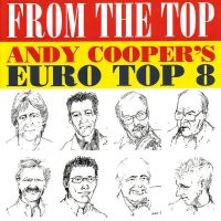 Cooper Andy - Coopers Euro Top 8 in the group CD / Jazz at Bengans Skivbutik AB (3042267)