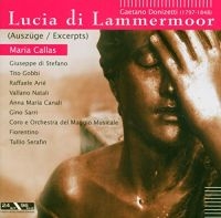 Callas/Di Stehano/Gobbi/Serafin - Donizetti: Lucia Di Lammermoor (Aus in the group CD / Pop-Rock at Bengans Skivbutik AB (3042418)