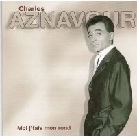 Aznavour Charles - Moi Je Fais Mon Rond in the group CD / Pop-Rock at Bengans Skivbutik AB (3042492)