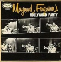 Ferguson Maynard - Hollywood Party / Jam Session in the group CD / Jazz at Bengans Skivbutik AB (3042604)