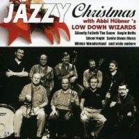 Hübner's Abbi Low Down Wizards - Jazzy Christmas in the group CD / Julmusik,Övrigt at Bengans Skivbutik AB (3042627)