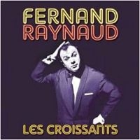 Raynaud Fernand - Les Croissants in the group CD / Pop-Rock at Bengans Skivbutik AB (3042691)