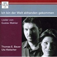 Bauerthomas E./Hielscheruta - Mahler:Ich Bin Der Welt Abhand in the group CD / Pop-Rock at Bengans Skivbutik AB (3042963)